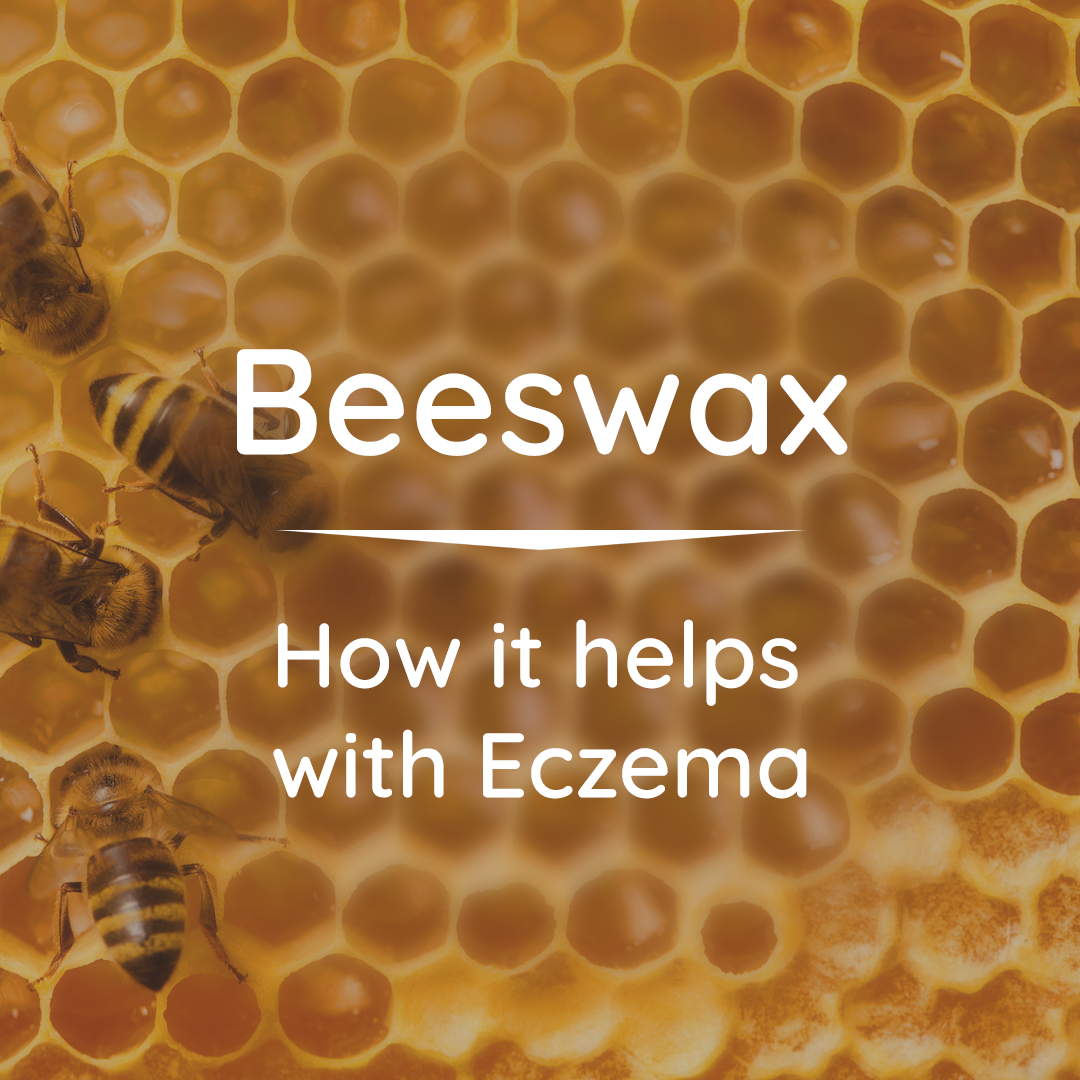 The benefits of beeswax for eczema 